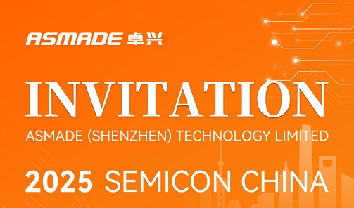 ASMADE cordially invites you to SEMICON CHINA 2025.